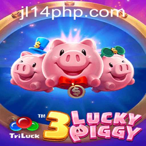 The Exciting World of 3LUCKYPIGGY: A Thrilling Journey with JL14