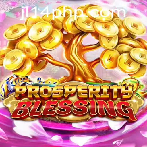 Unveiling the World of ProsperityBlessing: A JL14 Adventure
